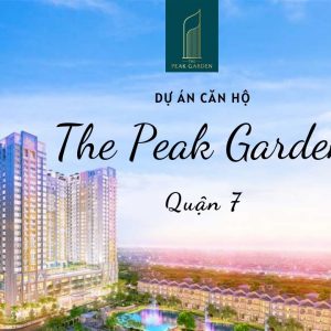 Dự án The Peak Garden quận 71