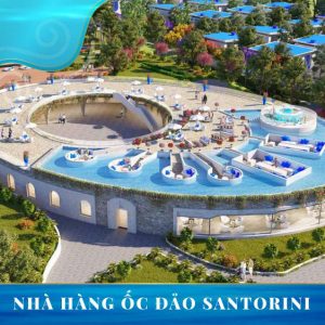 tiện-ích-nội-khu-cam-ranh-bay-nhà-hàng-ốc-đảo-santorini