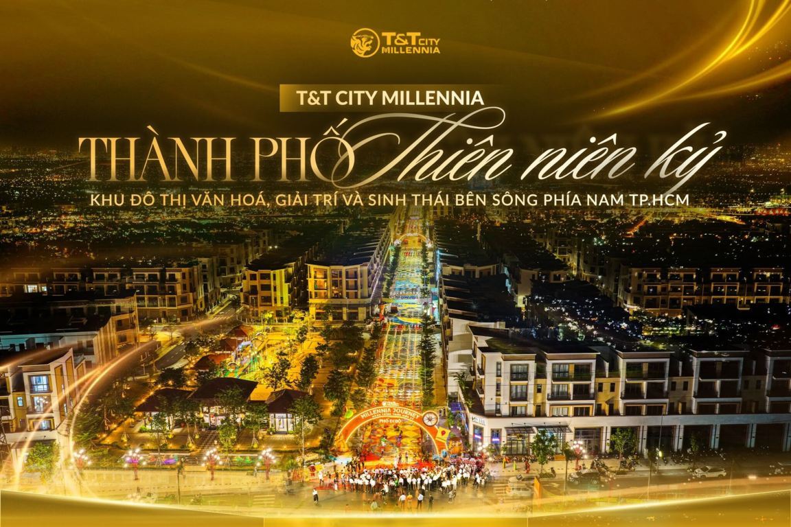 Đầu tư bất động sản T&T Millennia City Long Hậu tiềm năng 2025