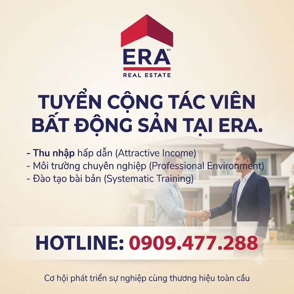 TUYỂN CỘNG TÁC VIÊN BẤT ĐỘNG SẢN TẠI ERA